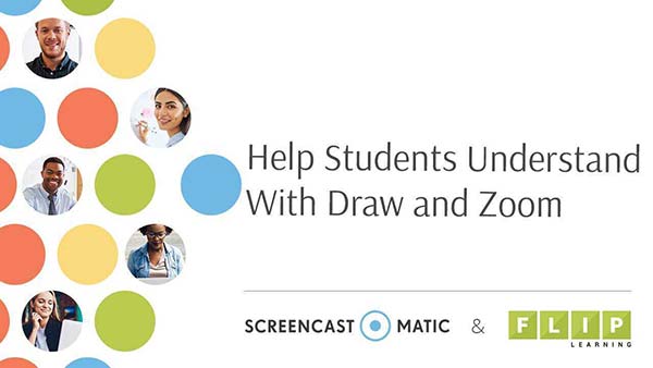 Help Students Understand with Draw and Zoom