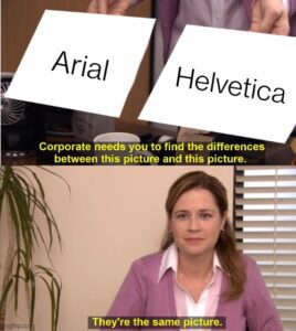 Helvetica meme font